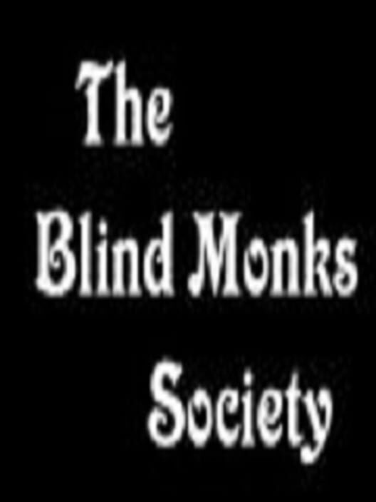 Blind Monk's Society