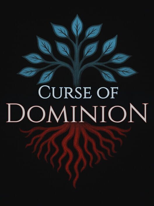 Curse of Dominion